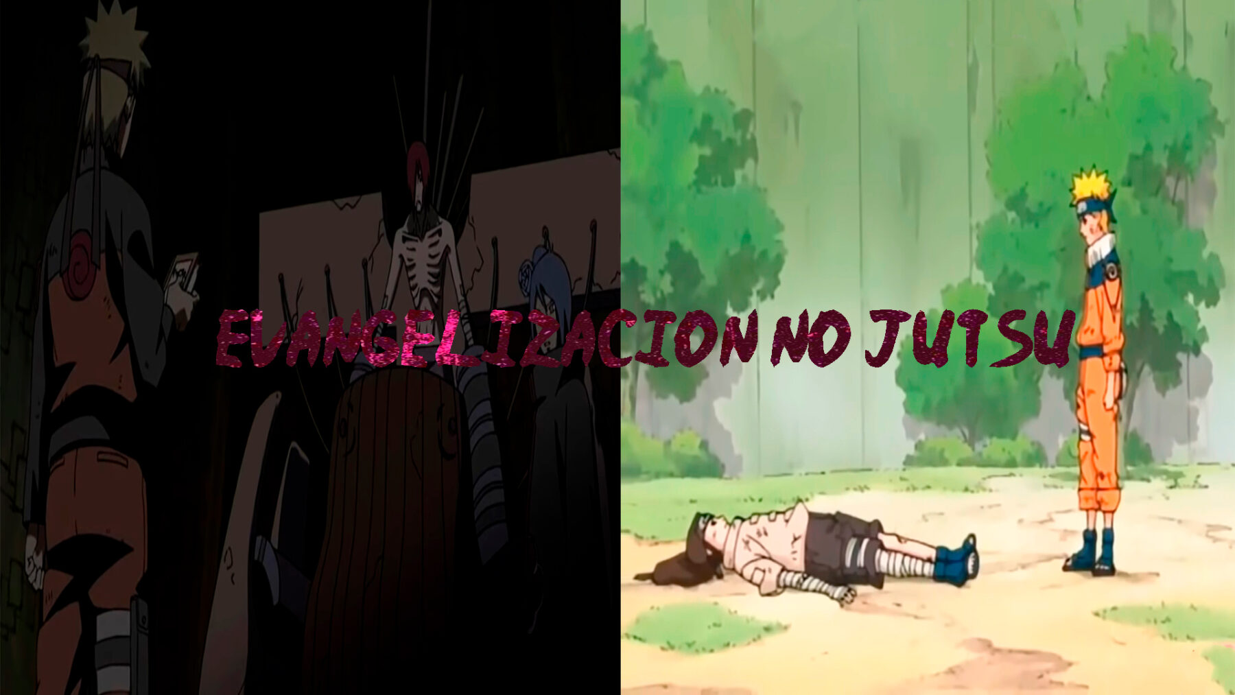 naruto evangelizacion no jutsu